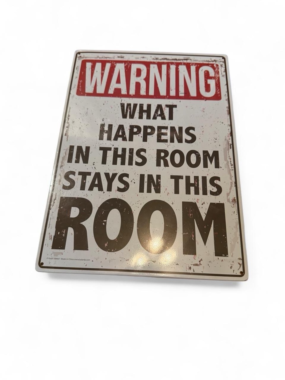 “Warning What Happens In This Room Stays In This Room” Room Decor Sign